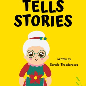 Bunica Spune Povești: Povești amuzante și educative pentru copii mici (Ebook limba engleza)